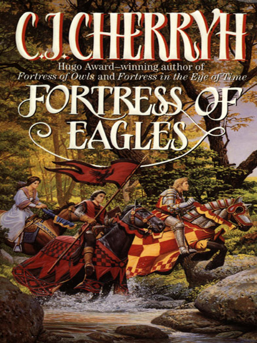Title details for Fortress of Eagles by C. J. Cherryh - Wait list
